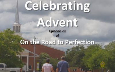 Celebrating Advent – Episode 70