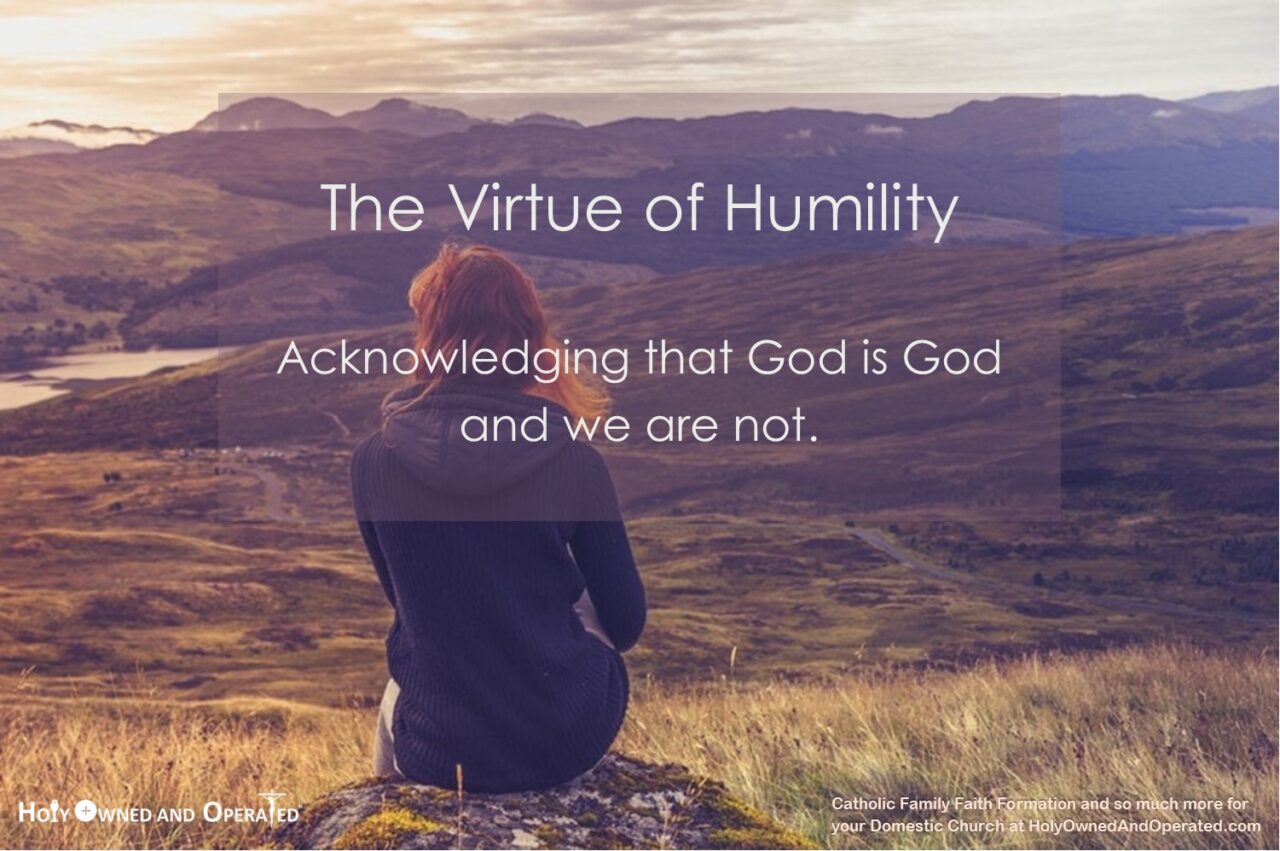 The Virtue of Humility TWMWU HOO