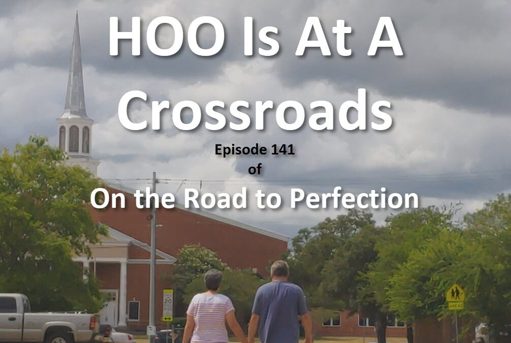 HOO Is At A Crossroads is the topic of this episode, with the iconic cover of Beth and Kristofer walking toward a Catholic Church, seeing them from behind with the Church rising before them, and the title of the podcast and episode information in text on the image.